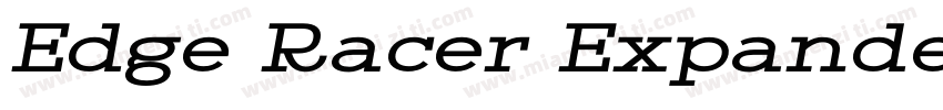 Edge Racer Expanded Italic Expanded字体转换